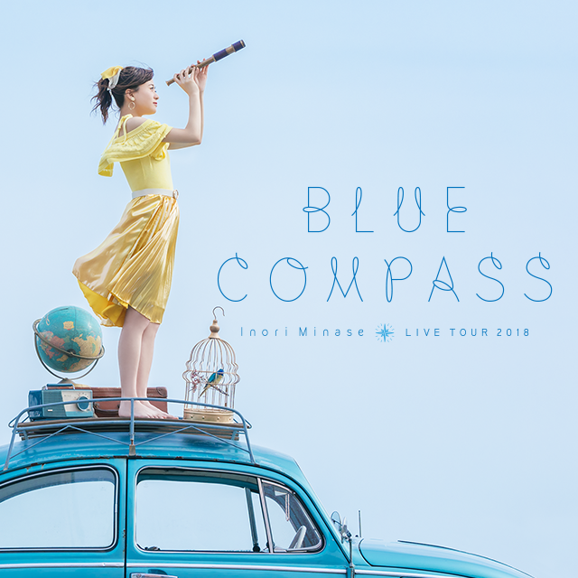 水瀬いのり/Inori Minase LIVE TOUR BLUE COMPA…