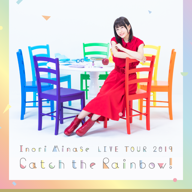 Inori Minase LIVE TOUR 2019 Catch the Rainbow！