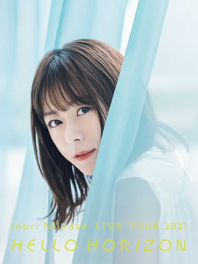 Inori Minase LIVE TOUR 2021 HELLO HORIZON